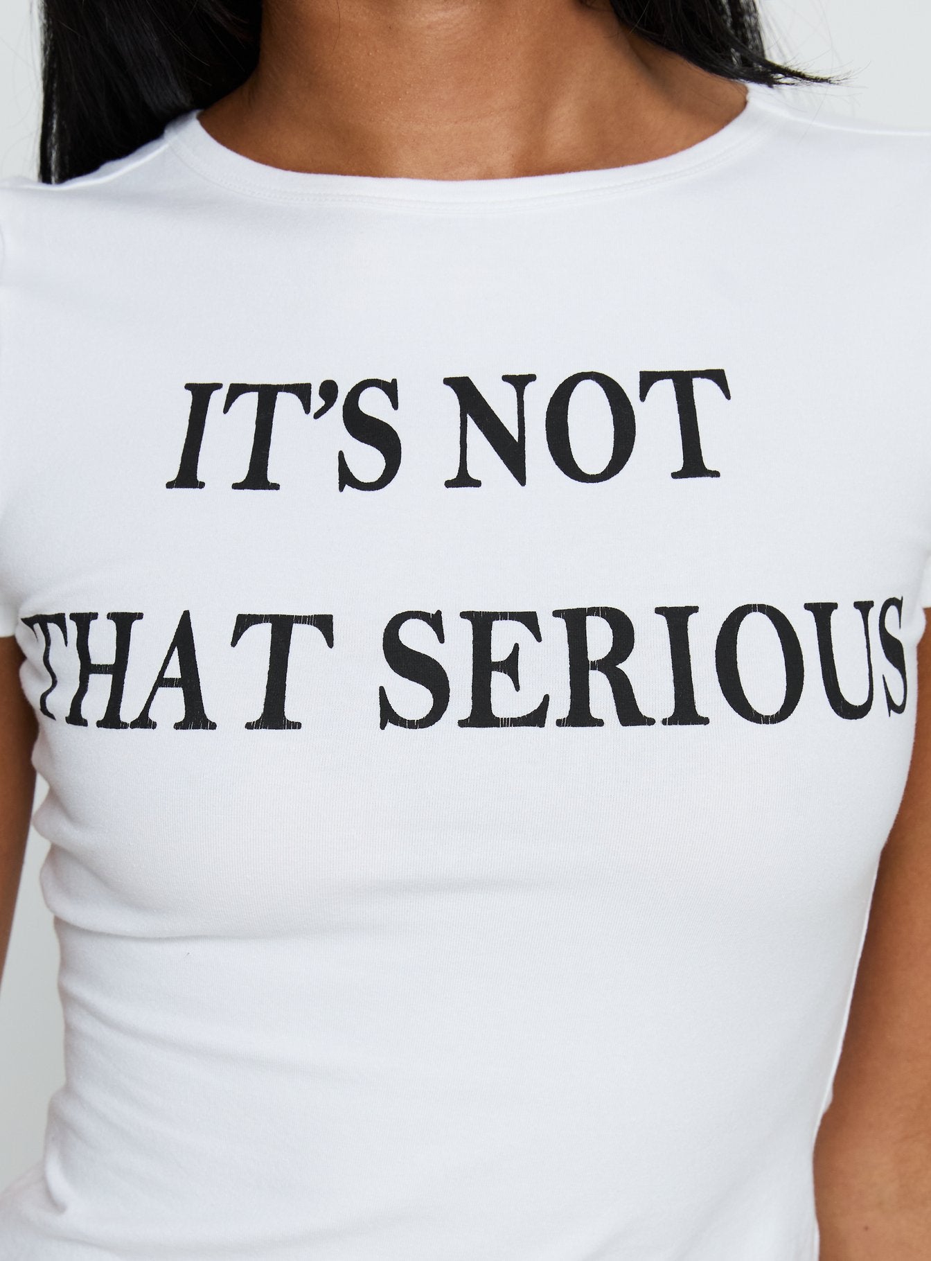 It's Not That Serious Graphic Baby Tee White / Black - Image 6